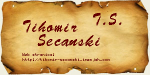 Tihomir Sečanski vizit kartica